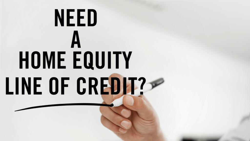 Need a Home Equity Line of Credit in California?